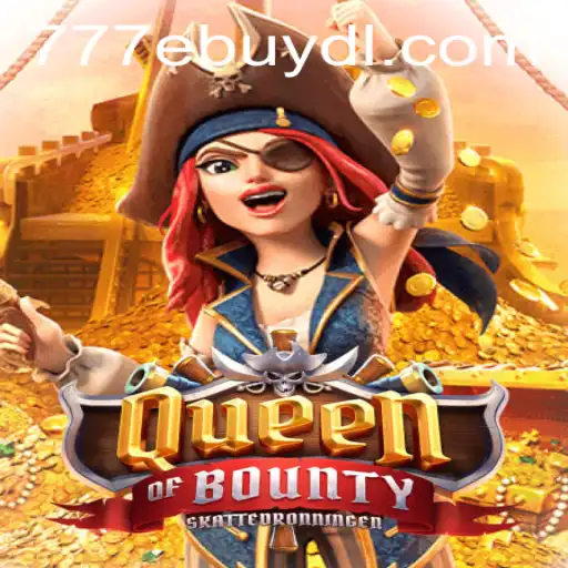 Queen of Bounty: A Glimpse into the World of High Seas Adventure