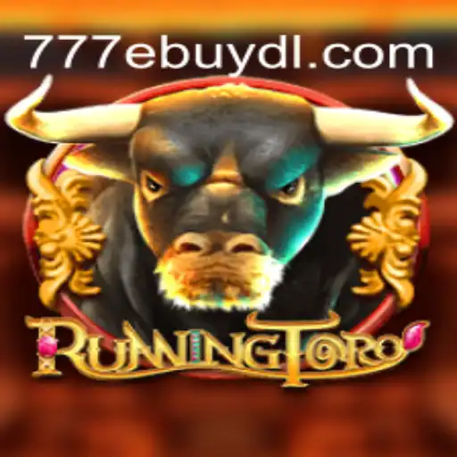 Exploring the Exciting World of RunningToro and 777 Ebuy